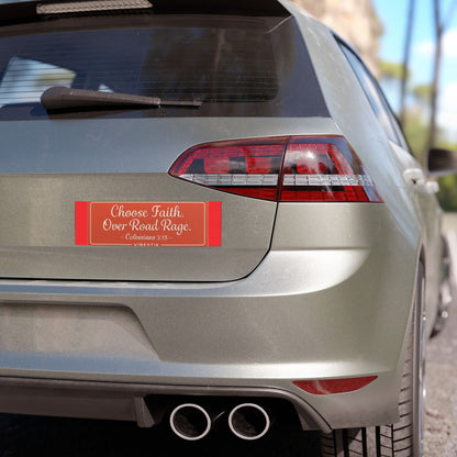 Choose Faith Over Road Rage – Colossians 3:15