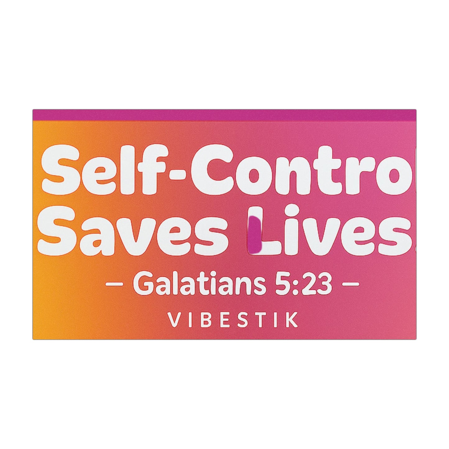 Self-Control Saves Lives Magnetic Bumper sticker