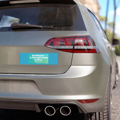 Gentleness Is Strength Under Control Magnetic Bumper Sticker
