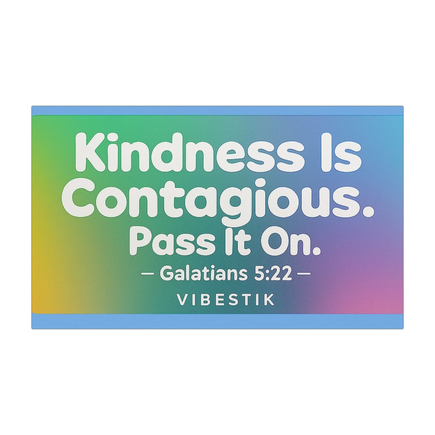 Kindness Is Contagious. Pass It On Magnetic Bumper sticker