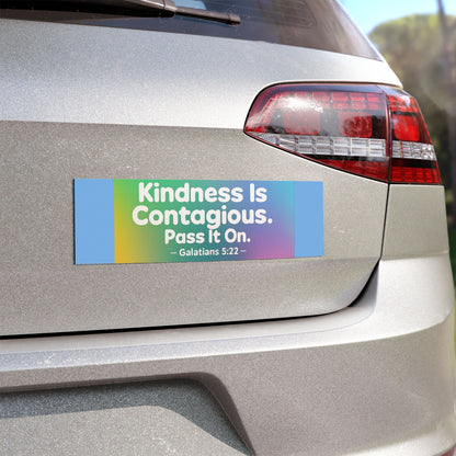 Kindness Is Contagious. Pass It On Magnetic Bumper sticker