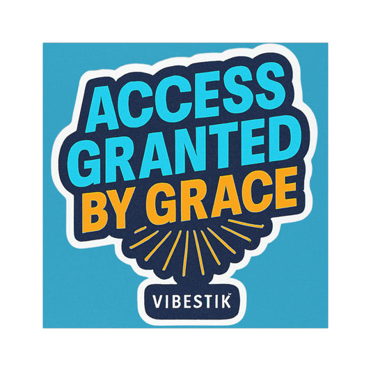 ✨ Access Granted by Grace Magnet