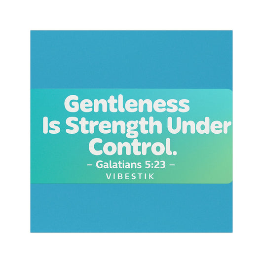 Gentleness Is Strength Under Control Magnetic Bumper Sticker