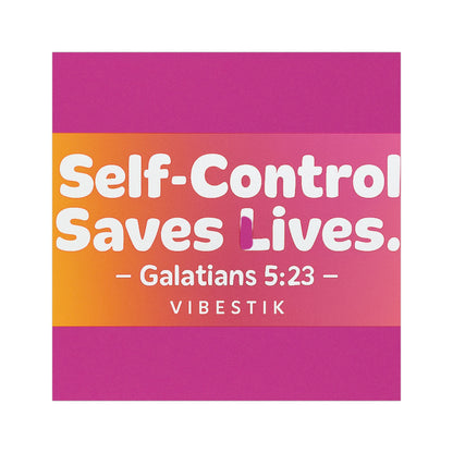 Self-Control Saves Lives Magnetic Bumper sticker